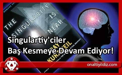 Singularity'ciler Baş Kesmeye Devam Ediyor!