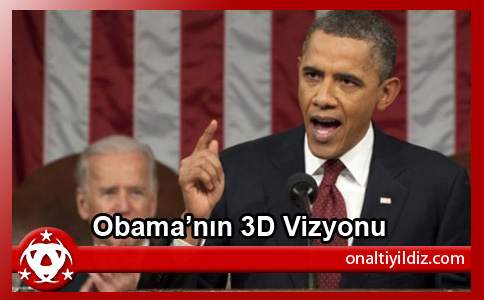 Obama’nın 3D Vizyonu