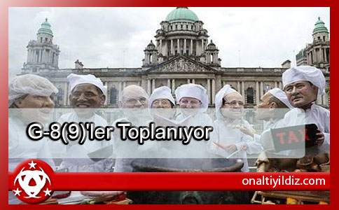 G-8(9)'ler Toplanıyor