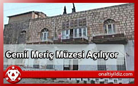 Cemil Meriç Müzesi Açılıyor