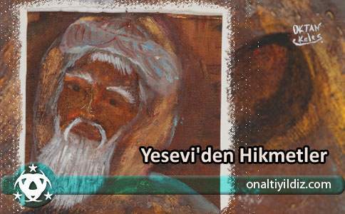 Yesevi'den Hikmetler