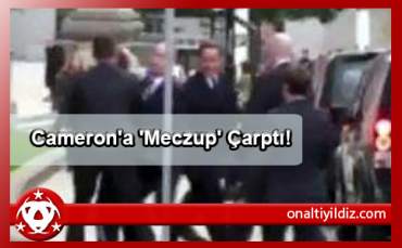 Cameron'a 'Meczup' Çarptı!