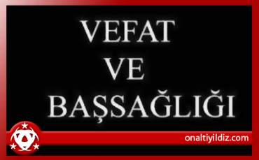 Vefat ve Başsağlığı