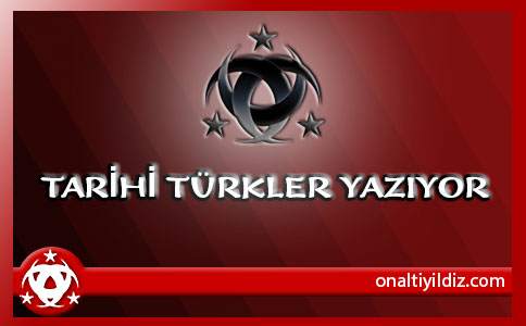 Tarihi Türkler Yazıyor!