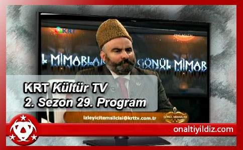 KRT Kültür Tv 2. Sezon 29. Program (Sezon Finali)