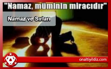 Namaz ve Sırları