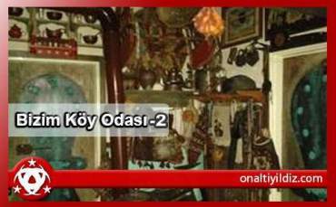 Bizim Köy Odası-2