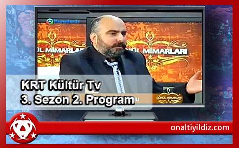 KRT Kültür Tv 3. Sezon 2. Program